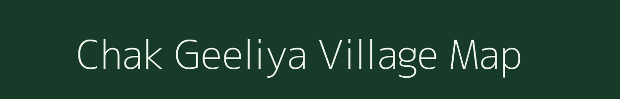 Chak Geeliya village map in Rajasthan