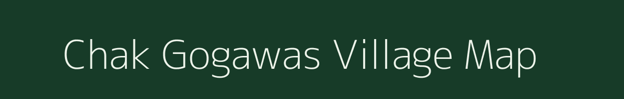 Chak Gogawas village map in Rajasthan