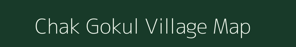 Chak Gokul village map in Uttar Pradesh