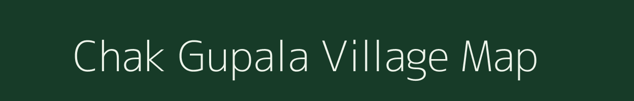 Chak Gupala village map in Jammu & Kashmir