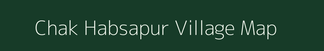 Chak Habsapur village map in Uttar Pradesh