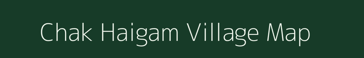 Chak Haigam village map in Jammu & Kashmir