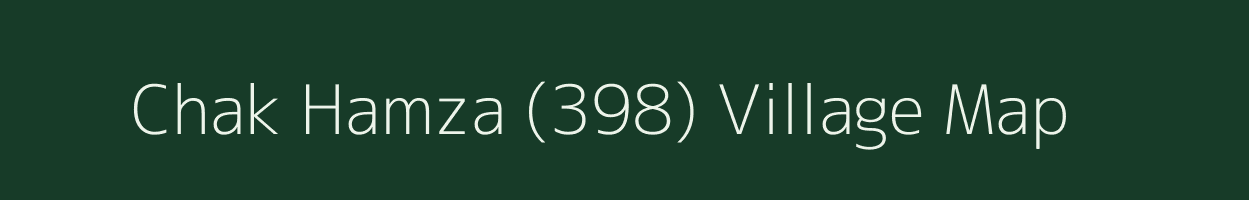 Chak Hamza (398) village map in Punjab