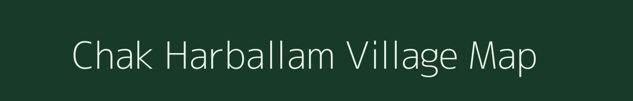 Chak Harballam village map in Uttar Pradesh