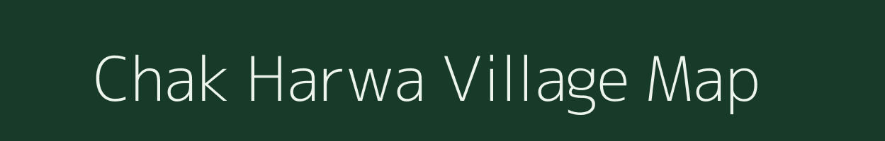 Chak Harwa village map in Rajasthan