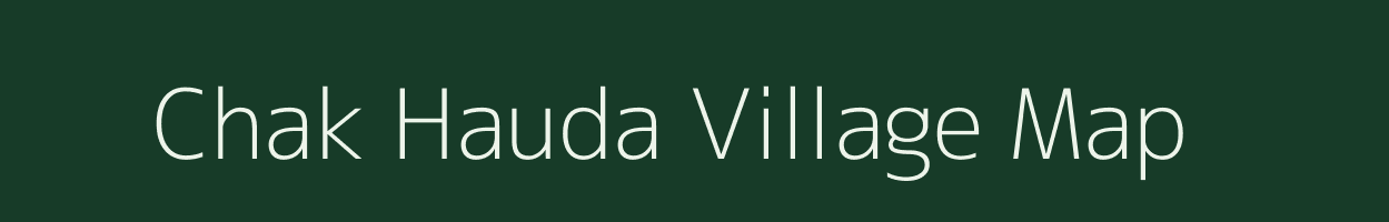 Chak Hauda village map in Uttar Pradesh