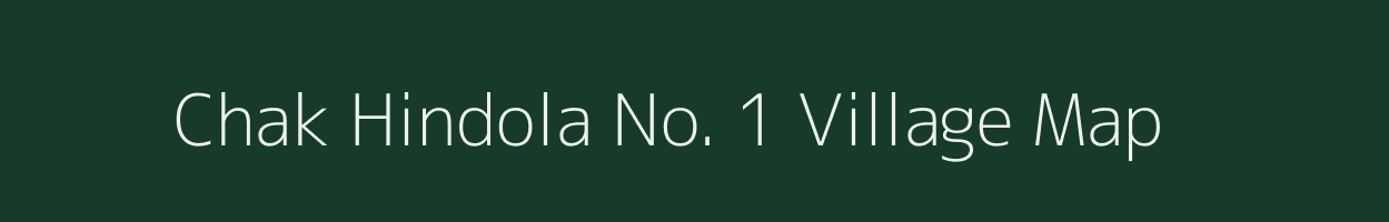 Chak Hindola No. 1 village map in Rajasthan