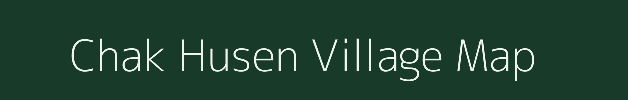 Chak Husen village map in Uttar Pradesh