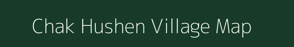 Chak Hushen village map in Uttar Pradesh