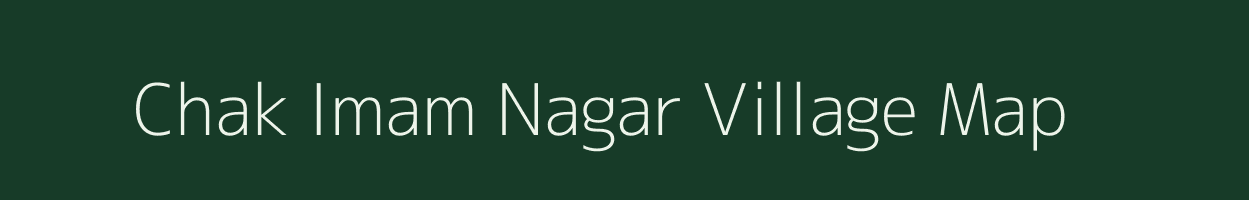 Chak Imam Nagar village map in West Bengal