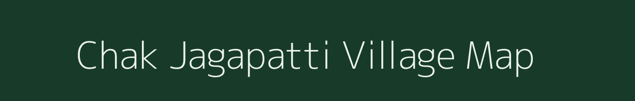 Chak Jagapatti village map in Uttar Pradesh