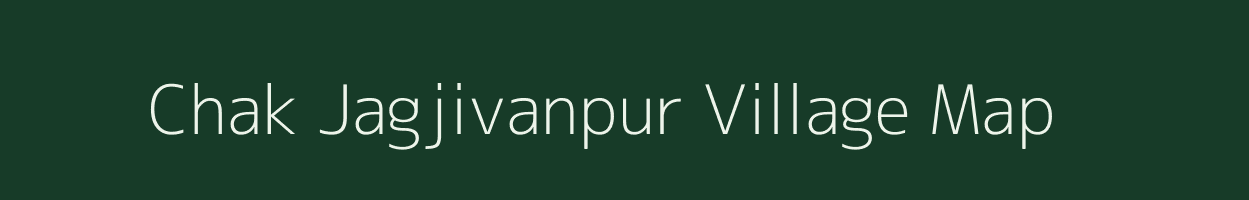 Chak Jagjivanpur village map in Uttar Pradesh