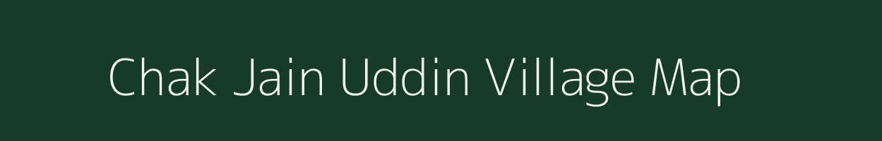 Chak Jain Uddin village map in Uttar Pradesh