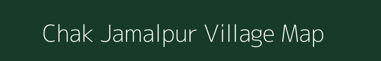 Chak Jamalpur village map in Uttar Pradesh