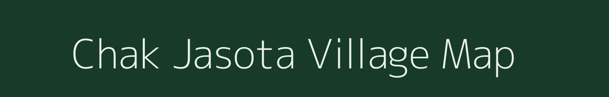 Chak Jasota village map in Rajasthan