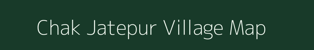 Chak Jatepur village map in Maharashtra