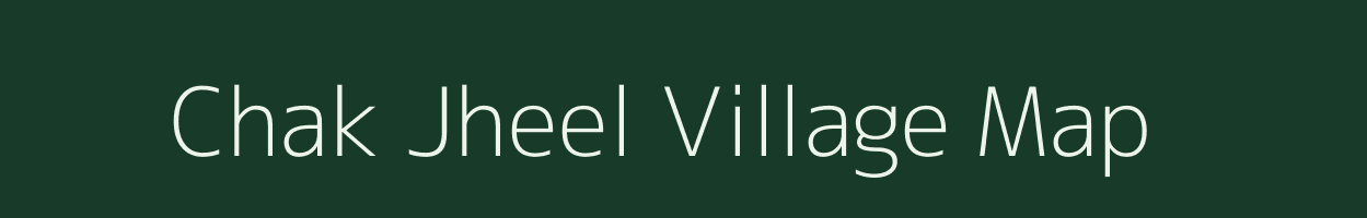 Chak Jheel village map in Uttar Pradesh