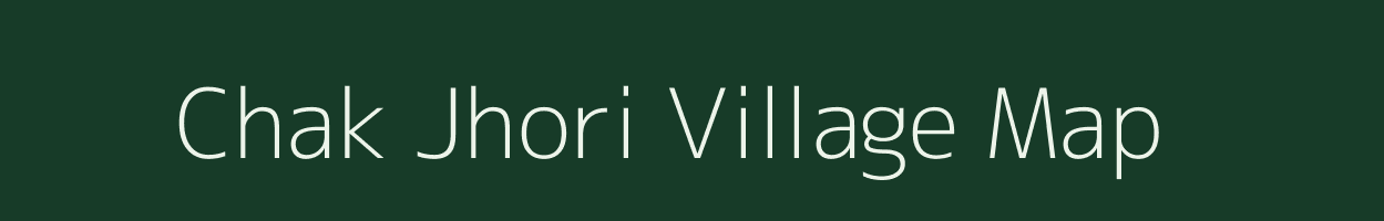 Chak Jhori village map in Uttar Pradesh