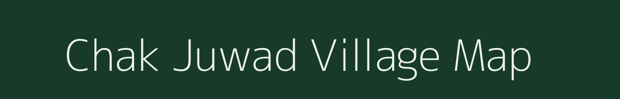 Chak Juwad village map in Madhya Pradesh