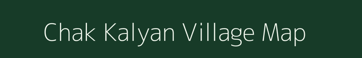 Chak Kalyan village map in Uttar Pradesh
