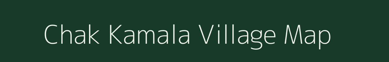 Chak Kamala village map in West Bengal