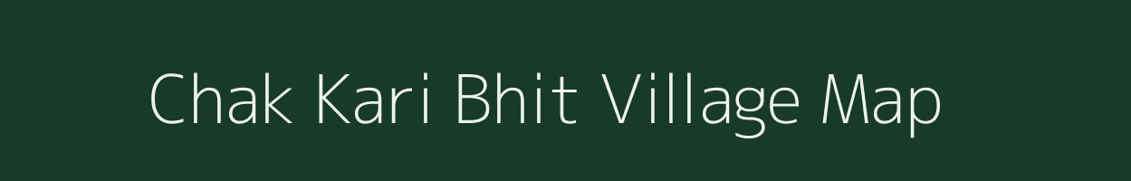 Chak Kari Bhit village map in Uttar Pradesh