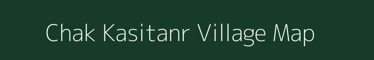 Chak Kasitanr village map in Jharkhand