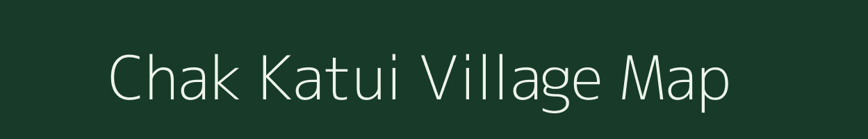 Chak Katui village map in Uttar Pradesh