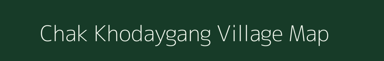 Chak Khodaygang village map in Uttar Pradesh