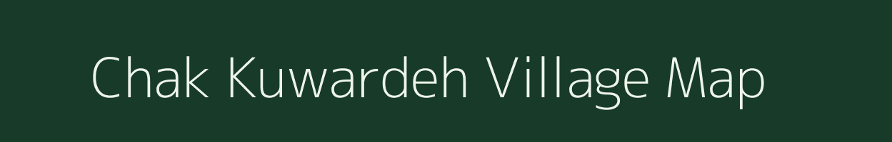 Chak Kuwardeh village map in Uttar Pradesh