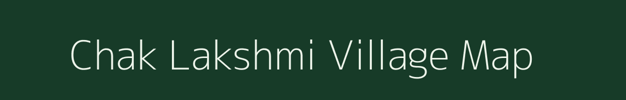 Chak Lakshmi village map in West Bengal