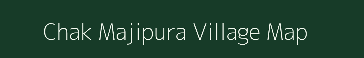 Chak Majipura village map in Rajasthan