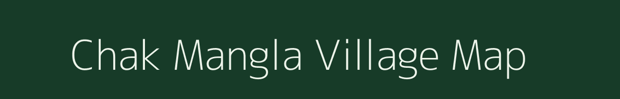 Chak Mangla village map in West Bengal