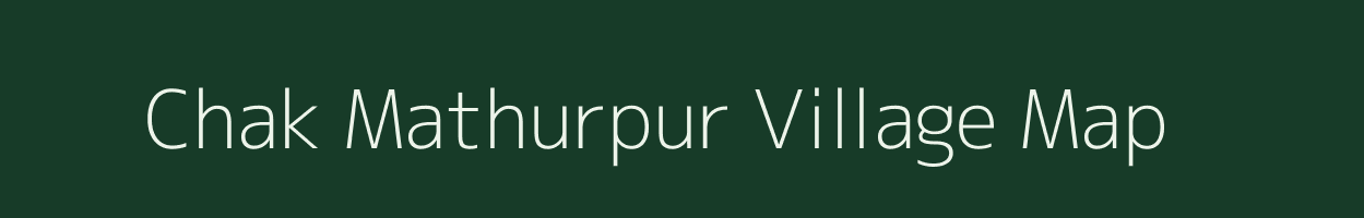 Chak Mathurpur village map in West Bengal