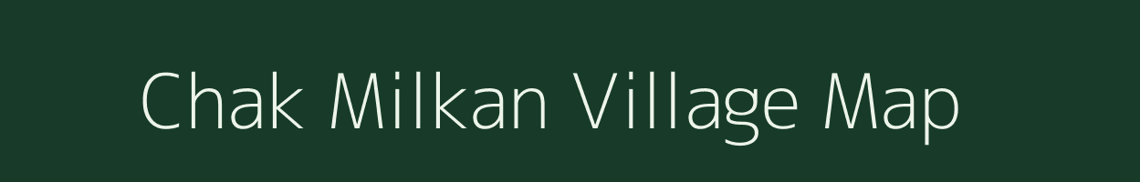 Chak Milkan village map in Uttar Pradesh