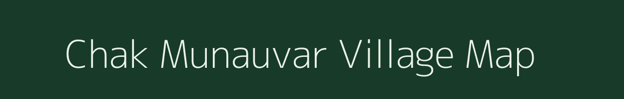 Chak Munauvar village map in Uttar Pradesh