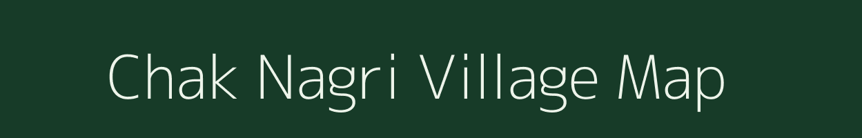 Chak Nagri village map in Bihar