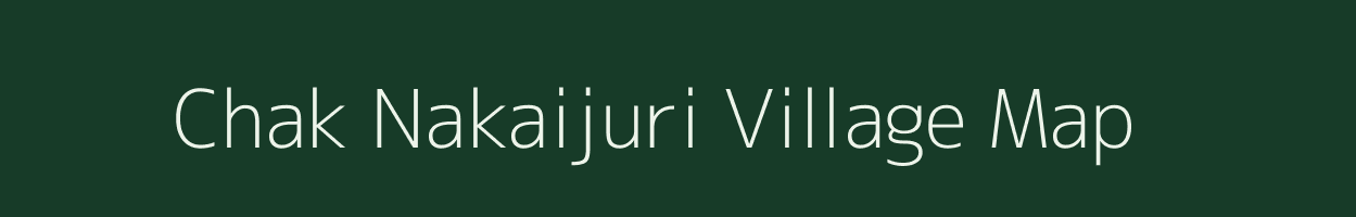 Chak Nakaijuri village map in West Bengal