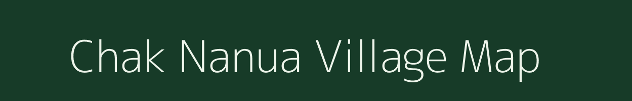 Chak Nanua village map in West Bengal