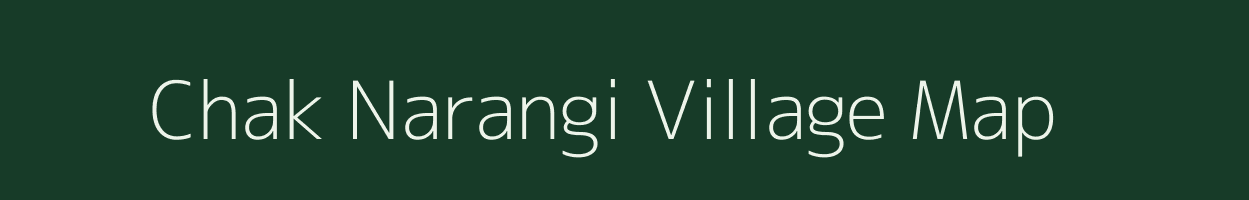 Chak Narangi village map in Uttar Pradesh