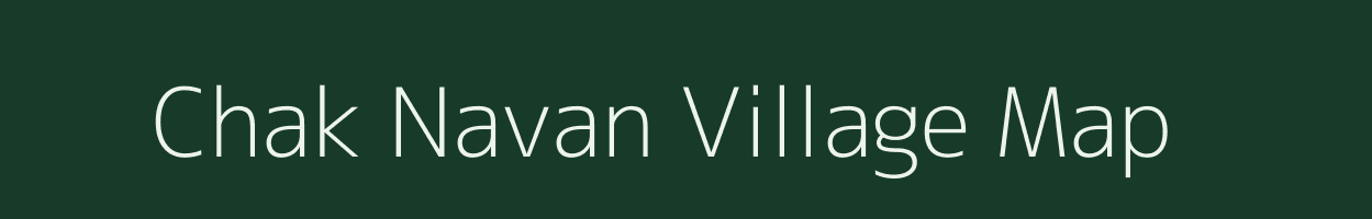 Chak Navan village map in Uttar Pradesh