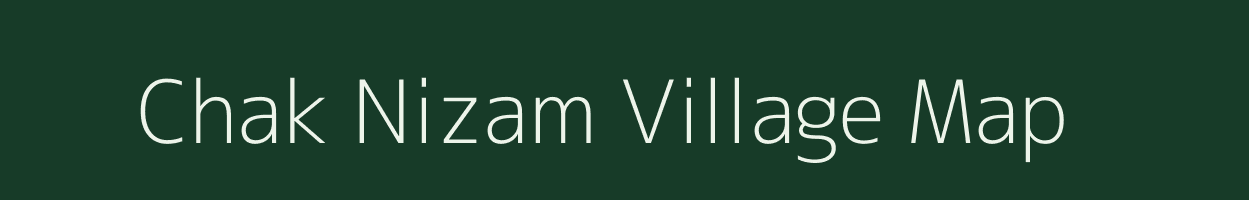 Chak Nizam village map in Uttar Pradesh