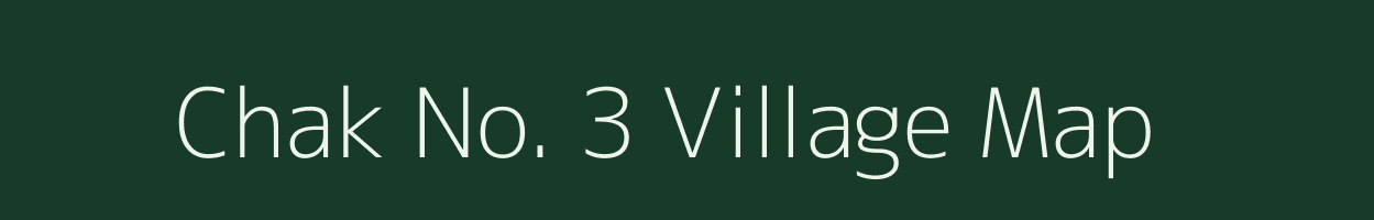 Chak No. 3 village map in Rajasthan