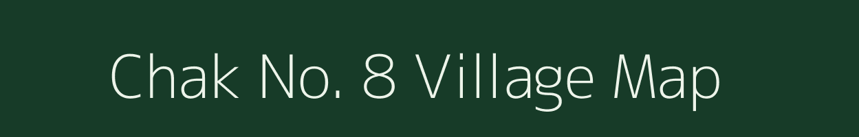 Chak No. 8 village map in Rajasthan