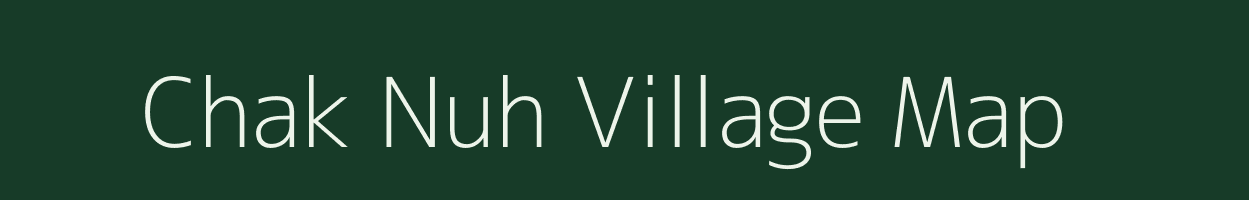 Chak Nuh village map in Uttar Pradesh