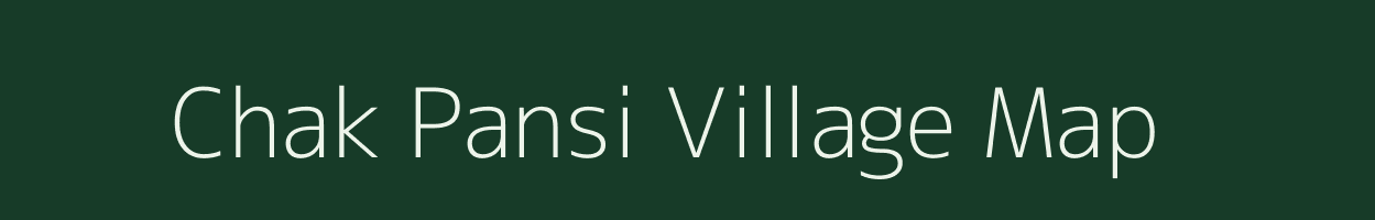 Chak Pansi village map in West Bengal