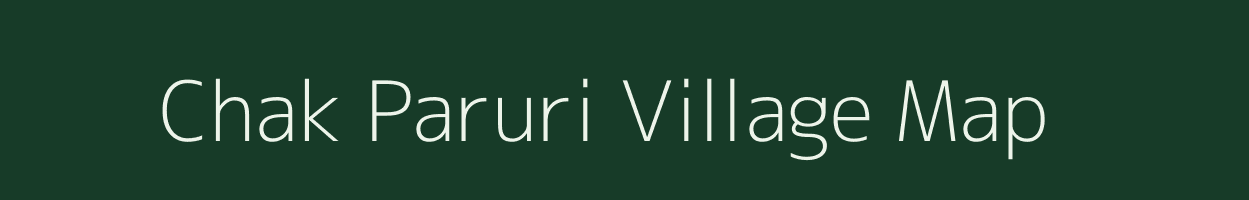 Chak Paruri village map in West Bengal