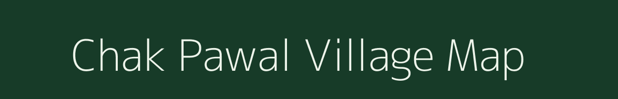 Chak Pawal village map in Uttarakhand