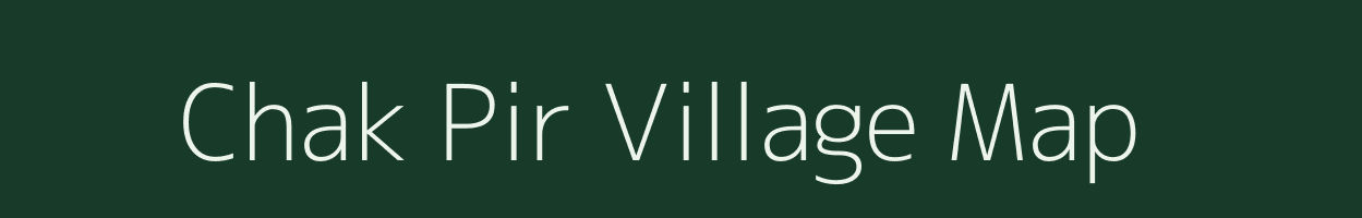 Chak Pir village map in Bihar