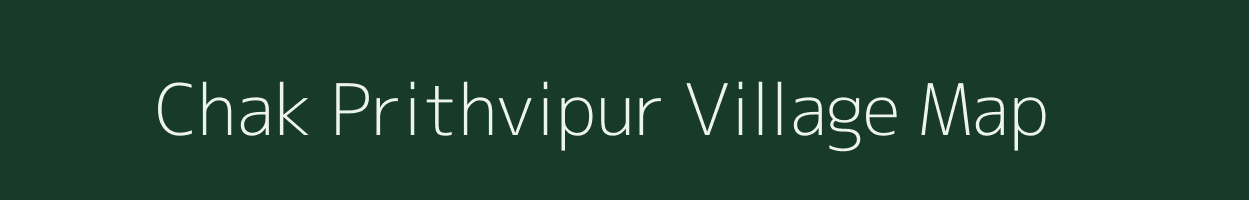 Chak Prithvipur village map in Uttar Pradesh